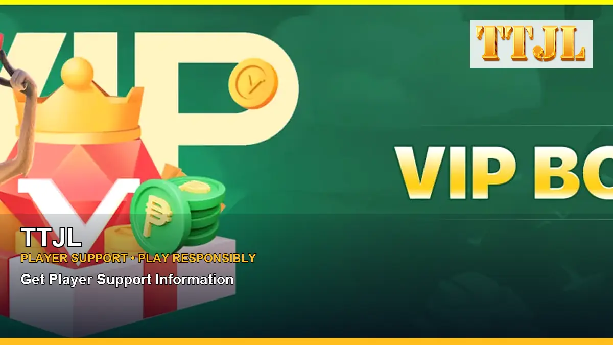 TTJL account safety and casino help for Philippine players